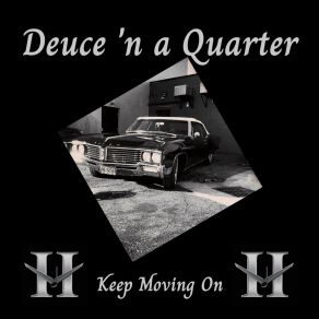 Download track Why Deuce 'n A Quarter