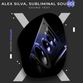 Download track Sound Test Subliminal Source