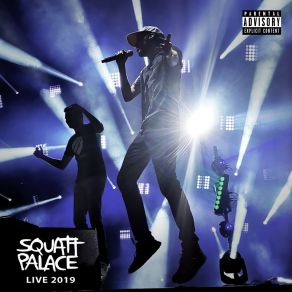 Download track Le Rap C'est (Live) Squatt PalacePi-Well