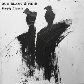 Download track 14 Song, Op. 34 No. 14, Vocalise (Arr. For Piano Four Hands By Greg Anderson) [2024 Remastered] Duo Blanc & Noir