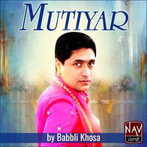 Download track Mutiyar Babbli Khosa