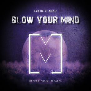 Download track Blow Your Mind (Instrumental Mix) 4Beatz