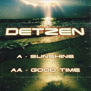 Download track Good Time (Extended) Detzen