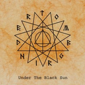 Download track Under The Black Sun Tombgrinder