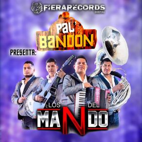 Download track Yo No Soy Tu Prisionero Los Del Mando