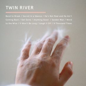 Download track Anything Good Twin River