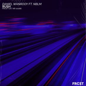 Download track Rush [Extended] NBLM