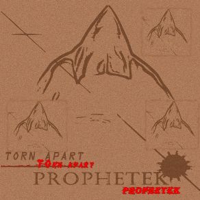 Download track Torn Apart Prophetek