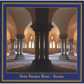 Download track 22. Recitative Solomon: Adieu Fair Queen And In Thy Breast Duet Queen Of Sheba Solomon: Ev'ry Joy That Wisdom Knows Georg Friedrich Händel