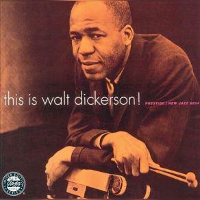 Download track The Cry Walt Dickerson