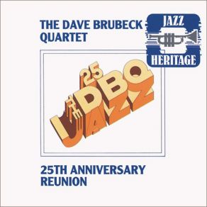 Download track Three To Get Ready & Four To Go The Dave Brubeck Quartet