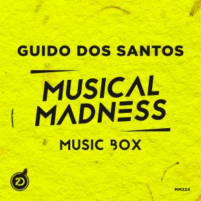 Download track Music Box (Original Mix) Guido Dos Santos