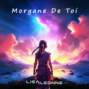 Download track Morgane De Toi Lisa Léonne