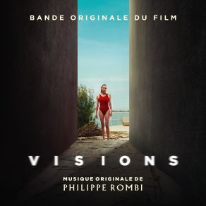 Download track Visions (Reprise) Philippe Rombi