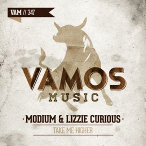 Download track Take Me Higher (Original Mix) Lizzie Curious, Modium