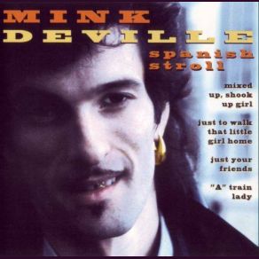 Download track Heaven Stood Still Mink Deville