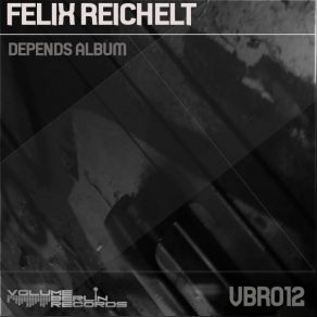 Download track Tunnelblick (Original Mix) Felix Reichelt