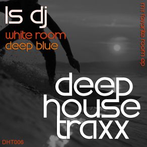 Download track Deep Blue LS Dj