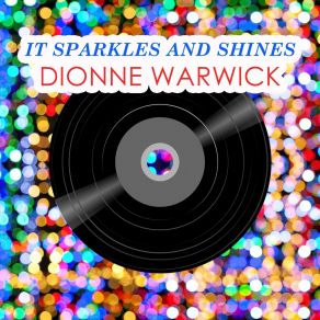 Download track You'll Never Get To Heaven Dionne Warwick