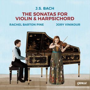 Download track Violin Sonata No. 5 In F Minor, BWV 1018: IV. Vivace Johann Sebastian Bach, Jory VinikourRachel Barton Pine