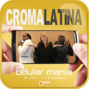 Download track Celular Mania Croma Latina