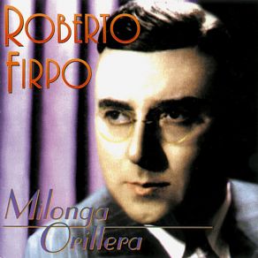 Download track Malevaje Roberto Firpo