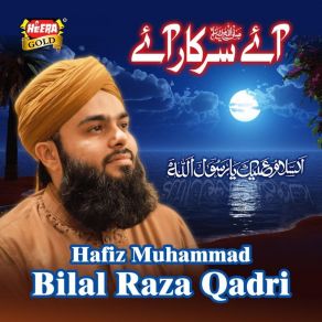 Download track Asalam O Alaika Ya Rasool Allah Hafiz Bilal Raza Qadri