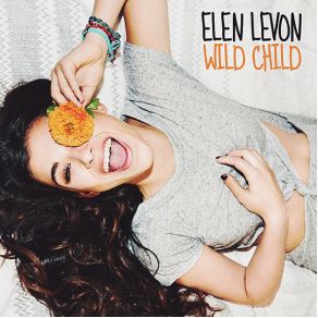 Download track Wild Child Elen Levon