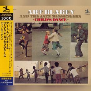 Download track Child's Dance (Christian's Song) Art Blakey, The Jazz Messengers