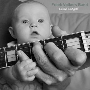 Download track What Are You Trying Freek Volkers Band