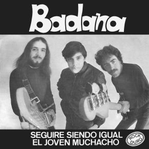 Download track El Joven Muchacho (Remastered) Badana