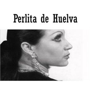 Download track Castillo De Mi Ceguera (Tientos) Perlita De Huelva