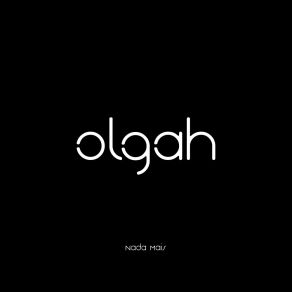 Download track Mais Uma Ilusão Olgah