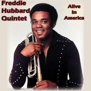 Download track Spirits Of Trane Freddie Hubbard, Freddie Hubbard Quintet