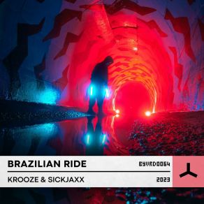 Download track Brazillian Voltage Krooze & Sickjaxx