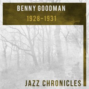 Download track When Your Lover Has Gone (Live) Benny Goodman