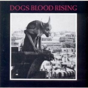 Download track Dogs Blood Rising Current 93