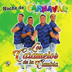 Download track Se Que Te Amo Los Caramelos De La Cumbia