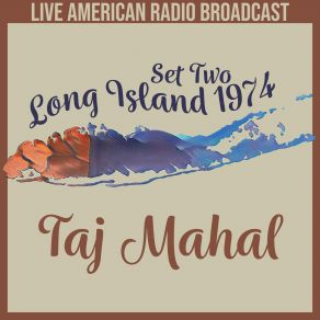 Download track Further On Down The Road (Live) Taj Mahal