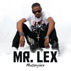 Download track Through Yo Cute (Remastered Version) Mr. Lex