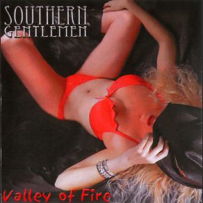 Download track Valley Of Fire Southern Gentlemen