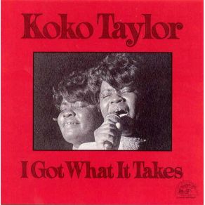 Download track Be What You Want To Be Koko Taylor