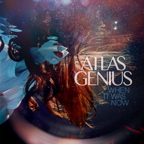 Download track All These Girls Atlas Genius