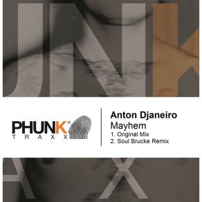 Download track Mayhem (Soul Brucke Remix) Anton Djaneiro