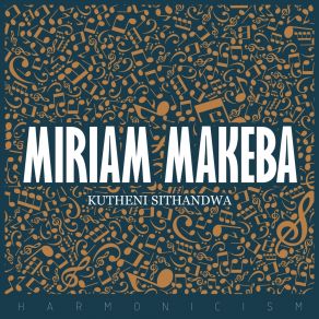 Download track Where Does It Lead? Miriam Makeba