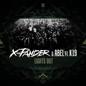 Download track Lights Out (Radio Edit) Abel, X-Pander, K19