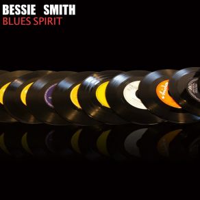 Download track Take It Right Back ('cause I Don't Want It Here) Bessie Smith