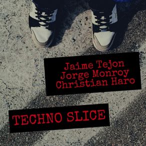 Download track Techno Slice (Jorge Moroy Remix) Christian Haro