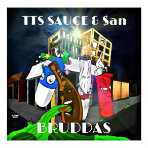 Download track Bruddas TTS SauceAn