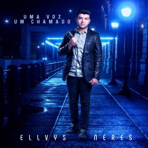 Download track Pra Glória De Deus Ellvys Neres